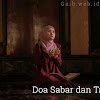 Doa Sabar dan Tawakal Doa Sabar dan Tawakal