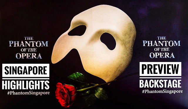The Phantom of the Opera : Review (Singapore 2019)