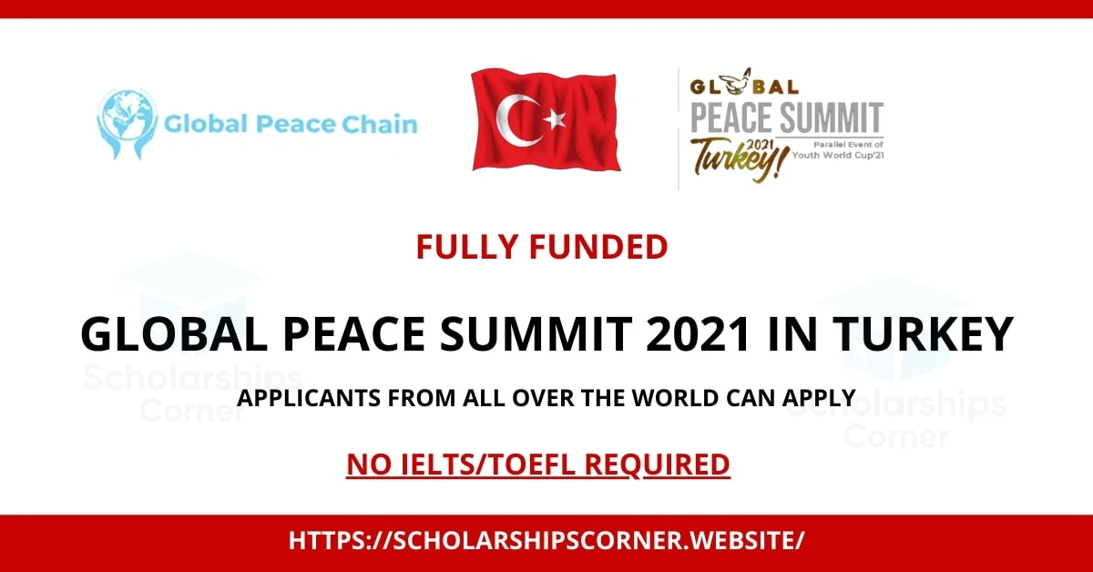 Fully Funded Conference in Turkey:Global Peace Summit Turkey 2021