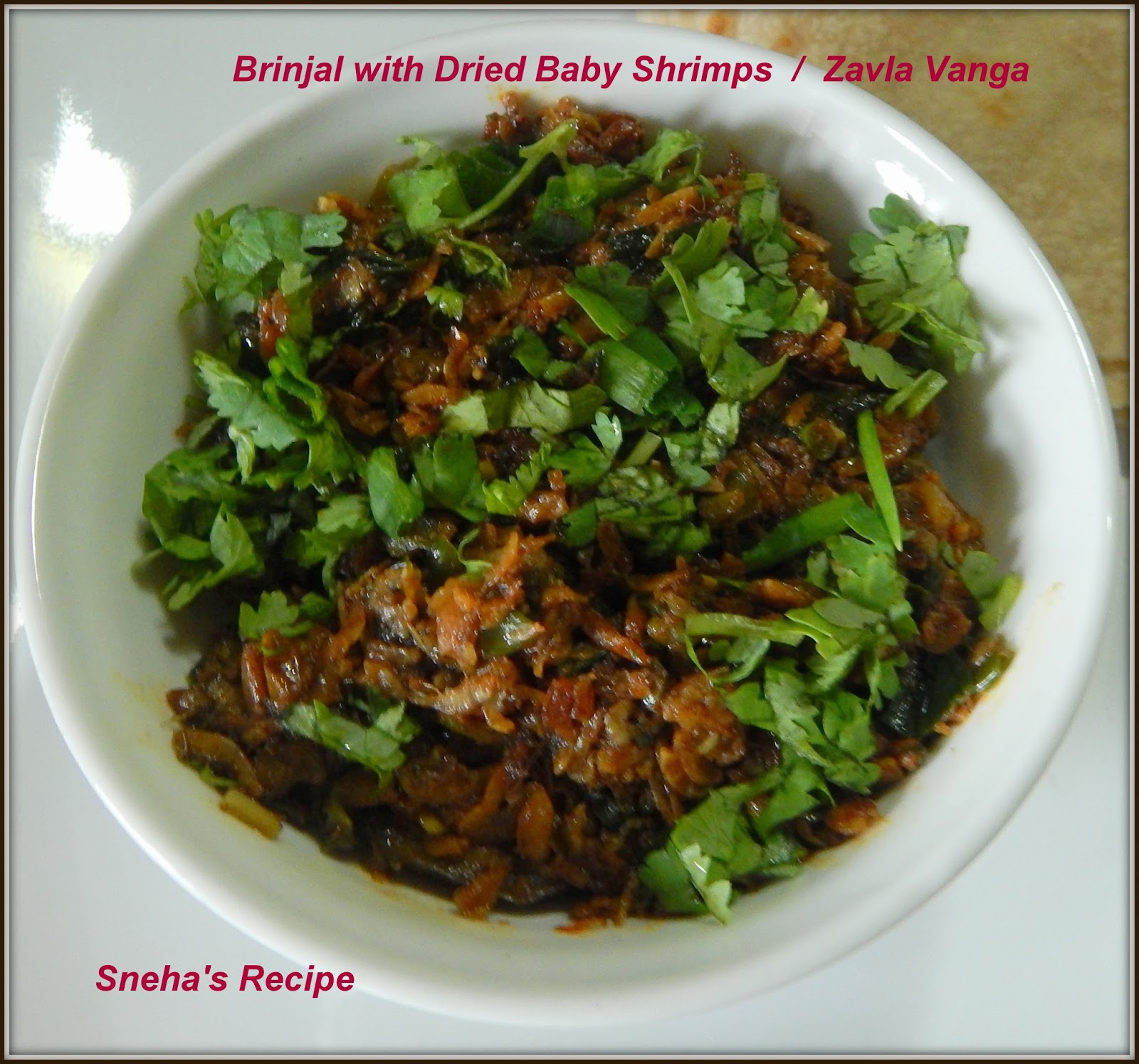 Brinjal with Dried Baby Shrimps / Zavla Vanga FishFriday Sneha's Recipe