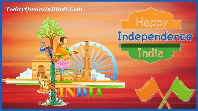 Happy Independence Day Quotes In Hindi Happy Independence Day Quotes In Hindi