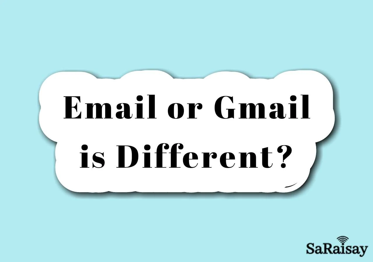 Email and Gmail difference Kya hota hai