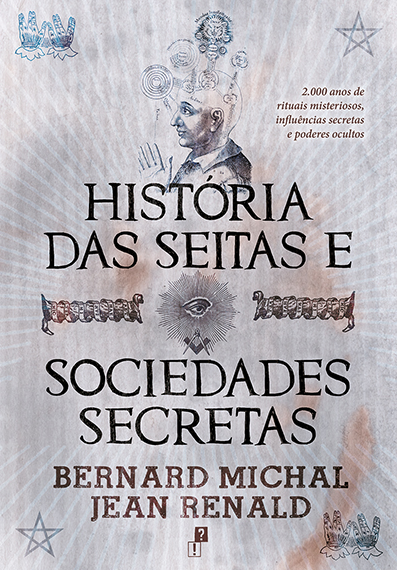História das seitas e sociedades secretas