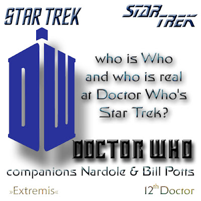 Doctor Who and Star Trek - who is Who or real