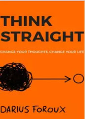 Think Straight By Darius Foroux PDF