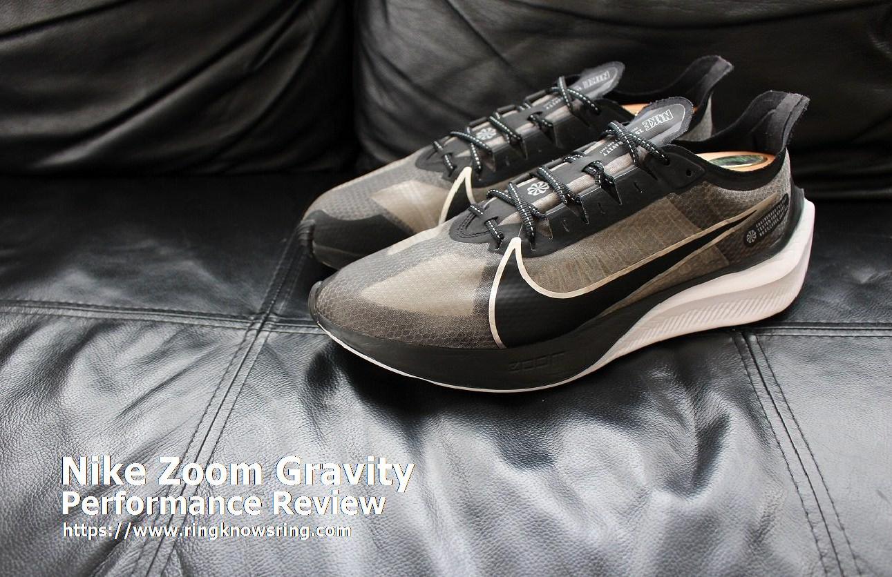 Kakadu Leger Altaar RING KNOWS RING: Nike Zoom Gravity Performance Review