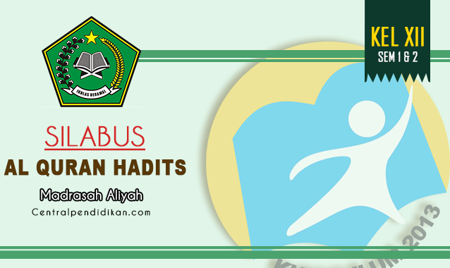 Silabus Al Quran Hadits Kelas 12 MA Edisi 2022/2023 Terbaru