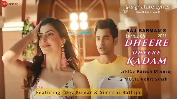 Dheere Dheere Kadam Lyrics - Raj Barman