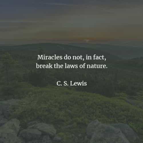 Miracle quotes and sayings that will enlighten you