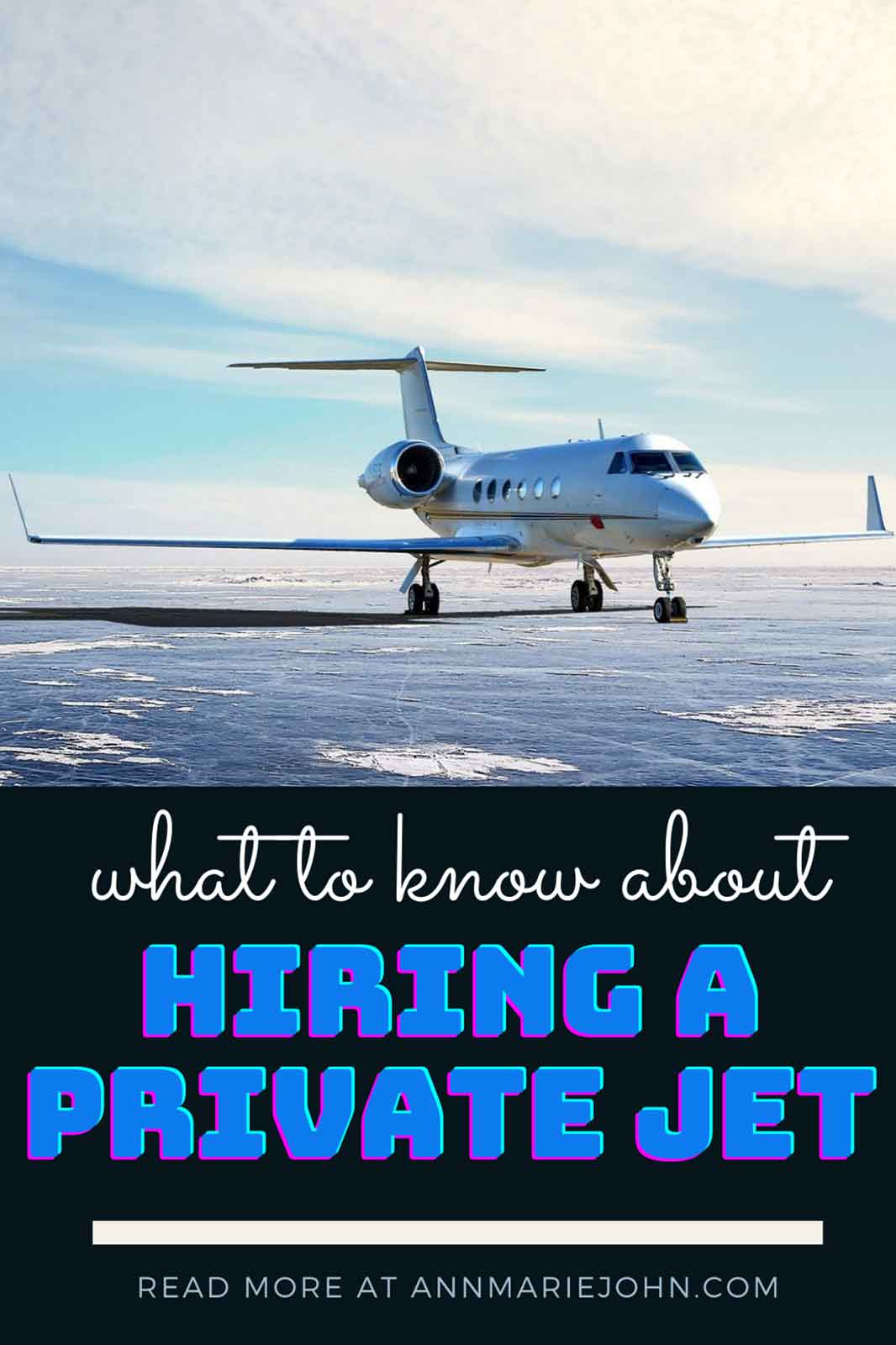Need to Hire a Private Jet? Here's What You Need to Know