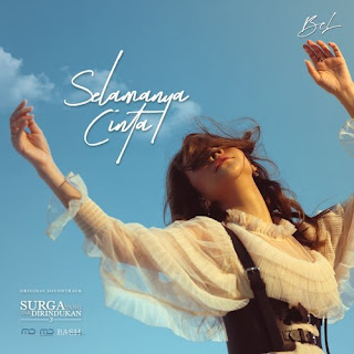 Lirik Selamanya Cinta ( OST Surga Yang Tak Dirindukan 3 ) - Bunga Citra