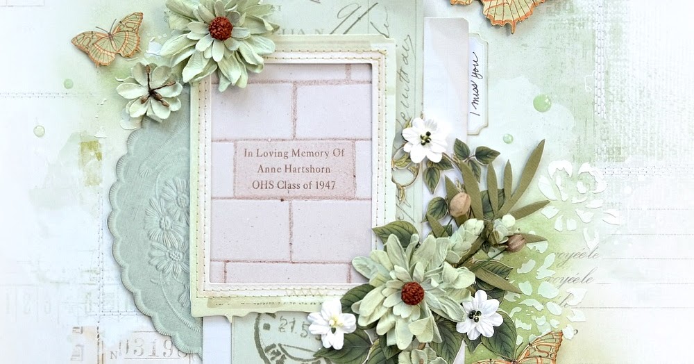 Goodbye Memorial Scrapbook Layout More Than Words Challenges