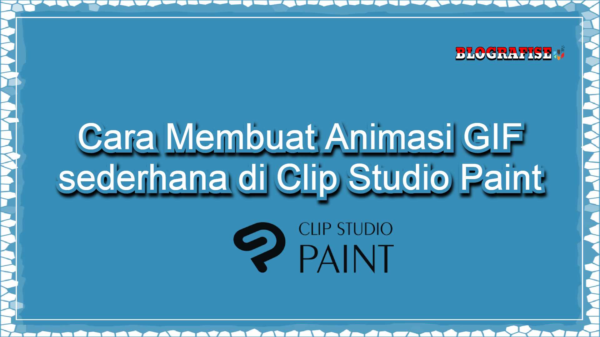Cara Membuat Animasi GIF sederhana di Clip Studio Paint