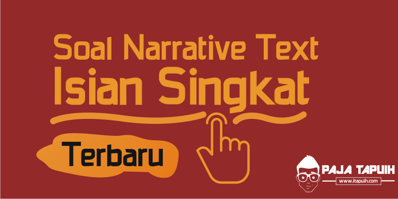 Soal Narrative Text Isian Singkat The Rabbit and the Turtle