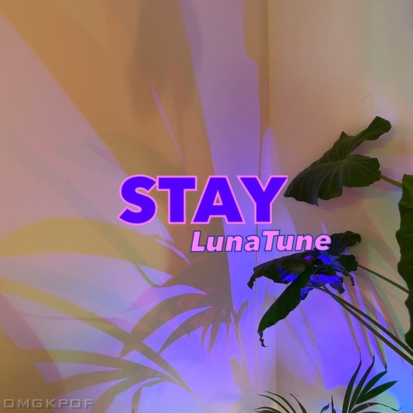 LunaTune – Stay – Single