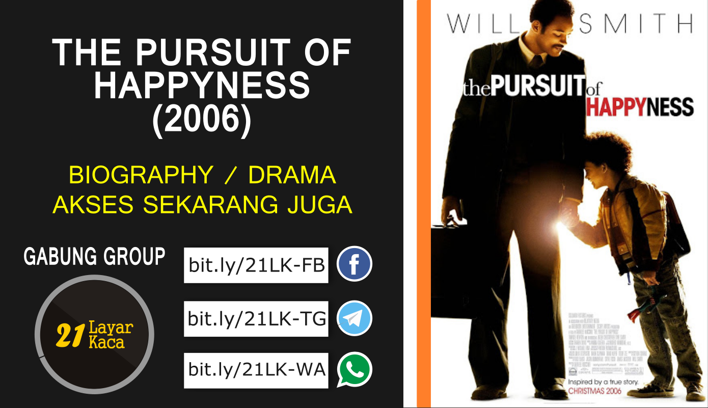 THE PURSUIT OF HAPPYNESS (2006) SUB INDO 21 LayarKaca