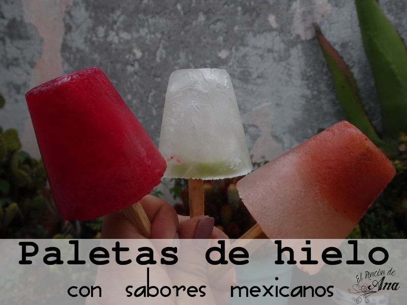 Paletas de hielo con sabores tradicionales de México