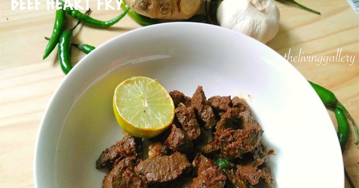 EASY BEEF HEART FRY ( recipe with nutritional facts)
