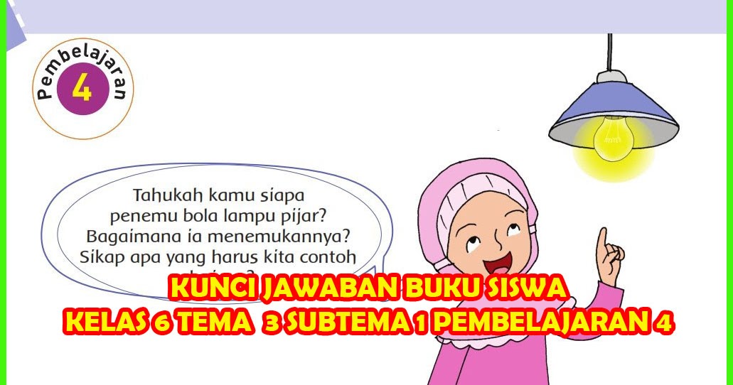 Kunci Jawaban Buku Siswa Tema 3 Kelas 6 Halaman 33 39 40 41 Sanjayaops