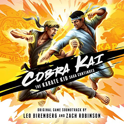 Cobra Kai Karate Kid Saga Continues Soundtrack Leo Birenberg Zach Robinson
