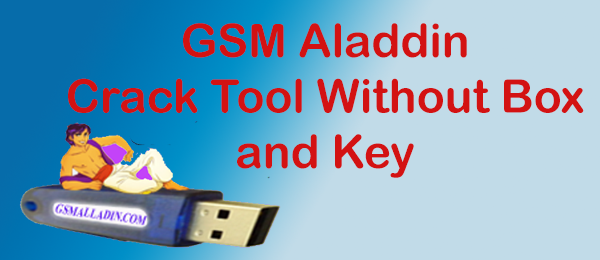 Download GSM Aladdin V2 1.34 Tool (Free Download)