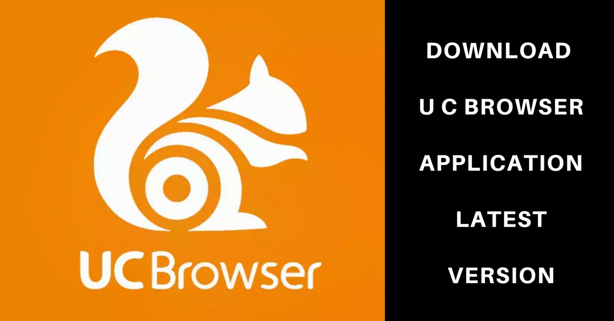 UC Browser Download Latest Version