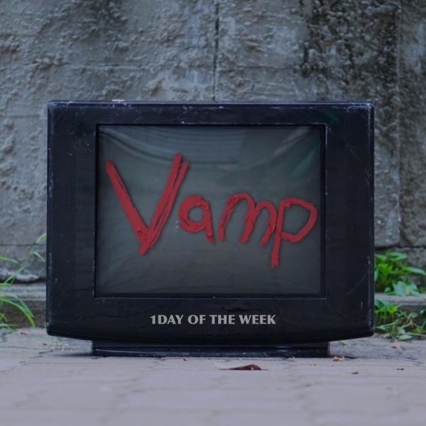 1day of the week – Vamp – Single
