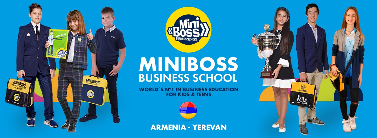 MINIBOSS BUSINESS SCHOOL (YEREVAN)