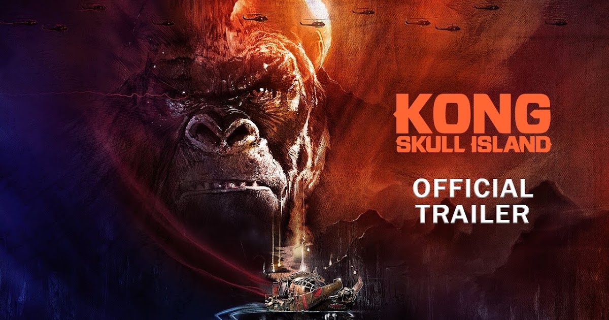 Dwisasmito_Blog: Download Film Kong Skull Island Blu-Ray ...