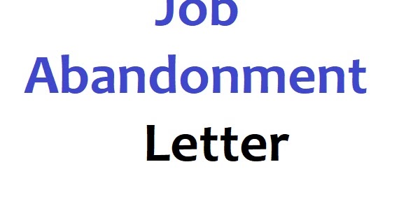 Sample Job Abandonment Letter template - doc and pdf | Sample contracts