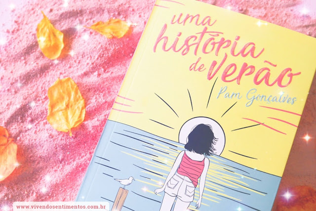 Uma História de Verão - Pam Gonçalves