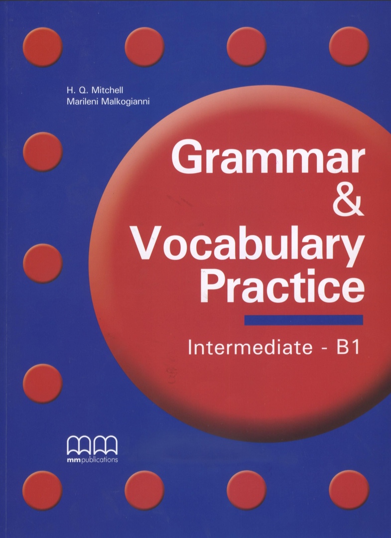 GRAMMAR AND VOCABULARY PRACTICE