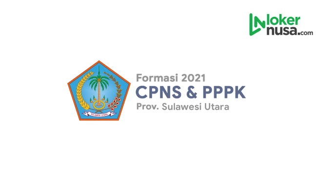 Daftar Lengkap Formasi CPNS 2021 - Sulawesi Utara