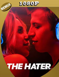 Hater (2020) REMUX [1080p] Latino [GoogleDrive] SXGO