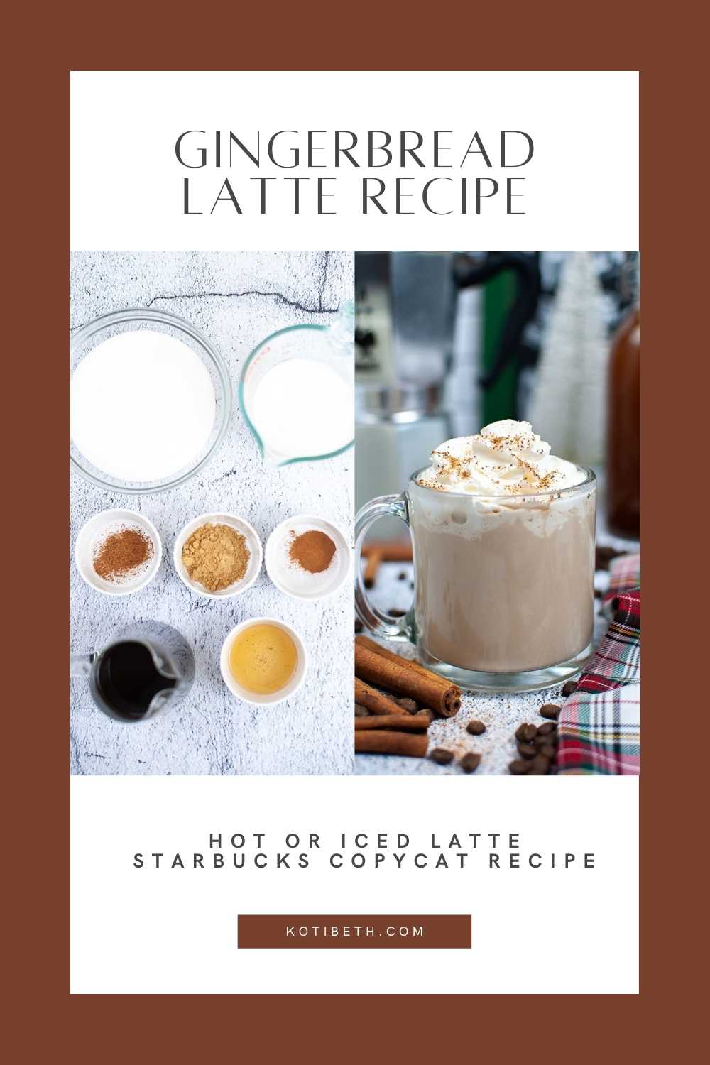 Homemade Gingerbread Latte Recipe (Starbucks Copycat) Koti Beth