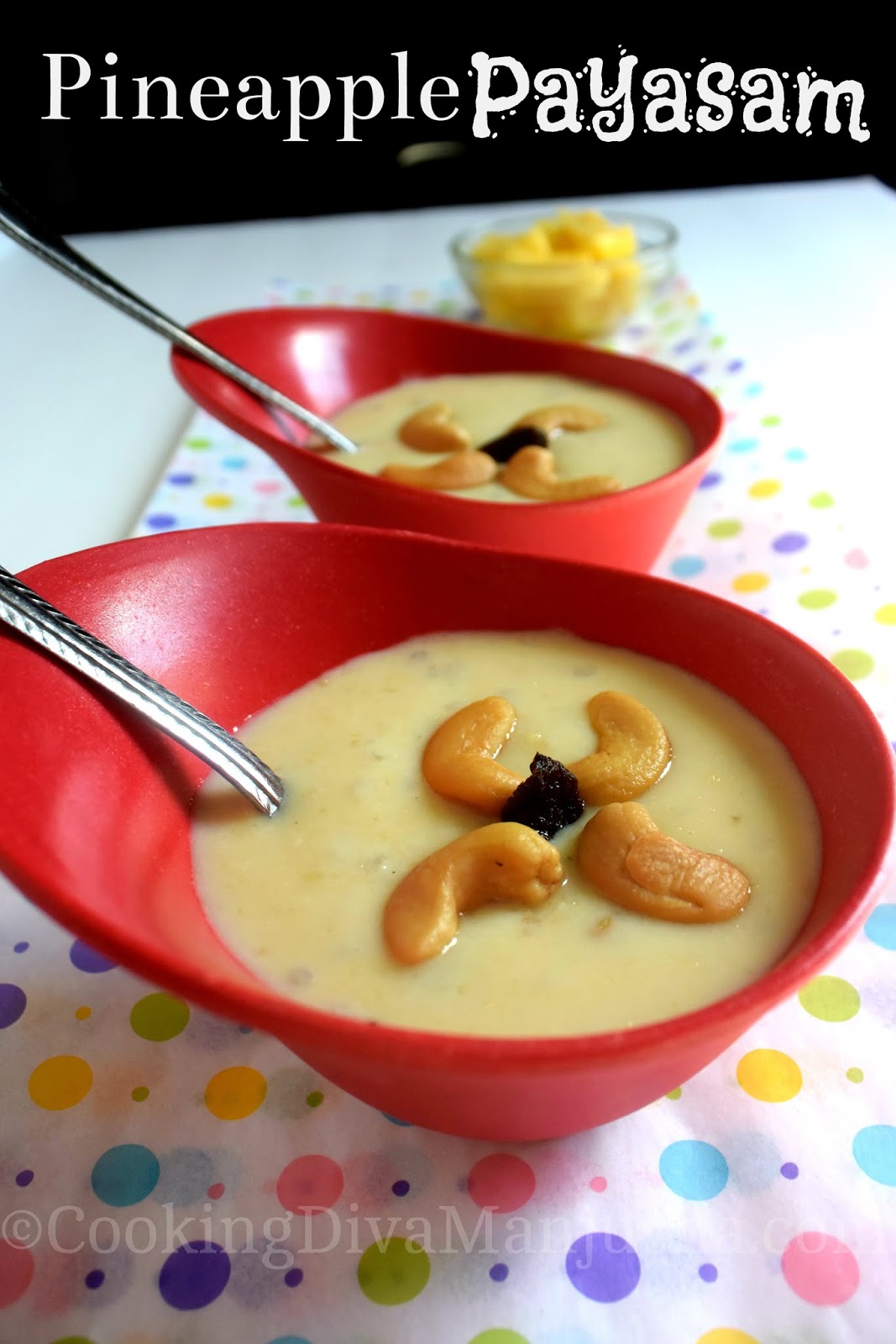 Easy Pineapple Payasam recipePineapple kheerPineapple dessert