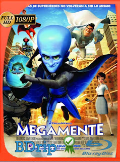 MegaMente (2010) BDRIP 1080p Latino [GoogleDrive] SXGO