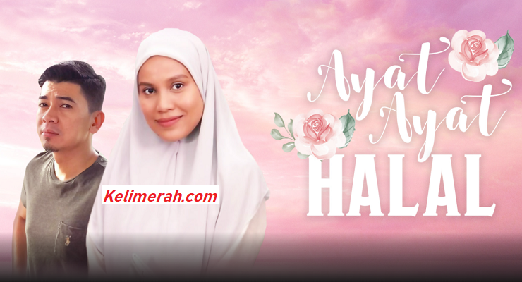 Ayat-Ayat Halal Episod 24
