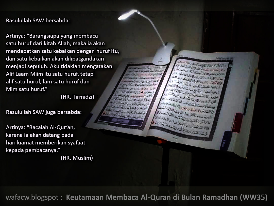 Keutamaan Membaca Al Quran di Bulan Ramadhan (WW35) | MyBlog