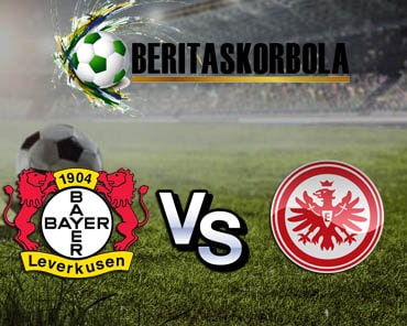 Prediksi Bayer Leverkusen Vs Eintracht Frankfurt Sabtu 7 Maret 2020