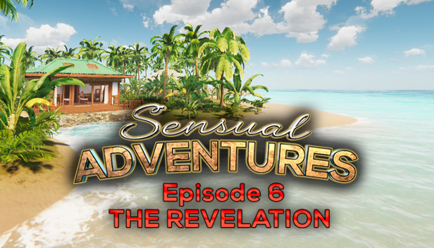 Sensual Adventures - Episode 6