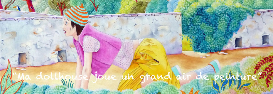 "Ma dollhouse joue un grand air de peinture"