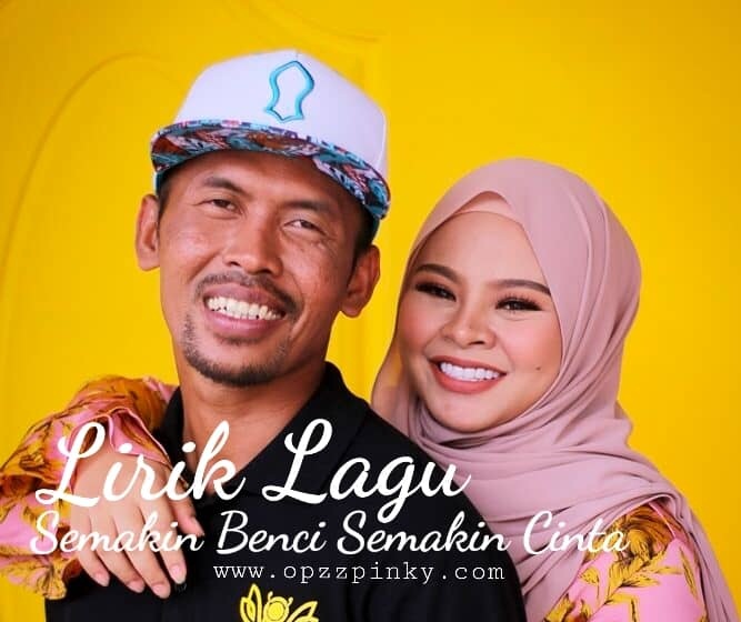 Lirik Lagu Semakin Benci Semakin Cinta