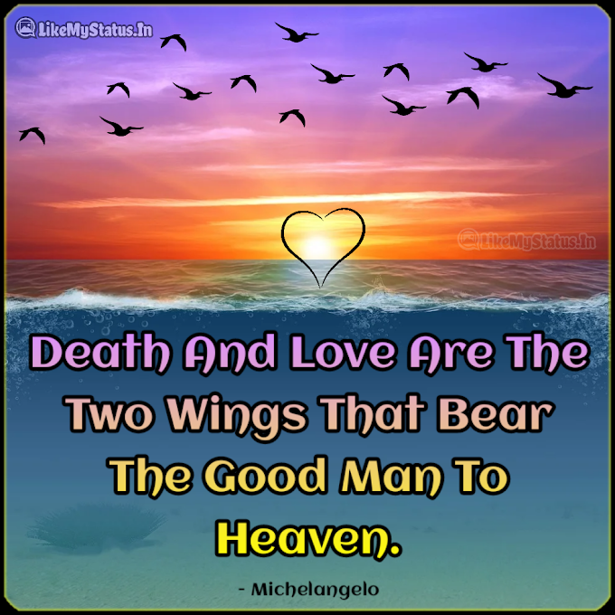 Death And Love... English Life Quote...