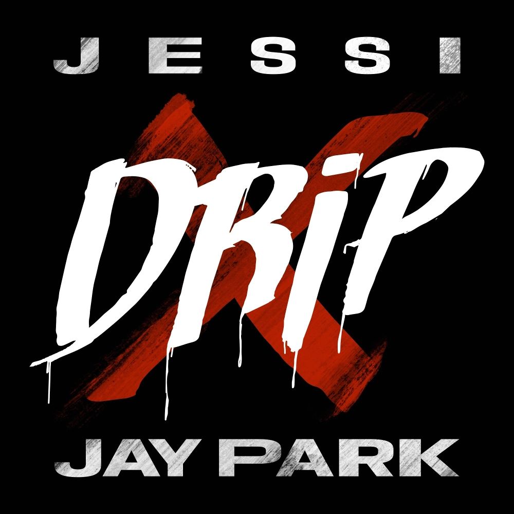 Jessi – Drip (feat. Jay Park) – Single
