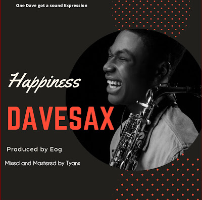 Happiness - Dave Sax