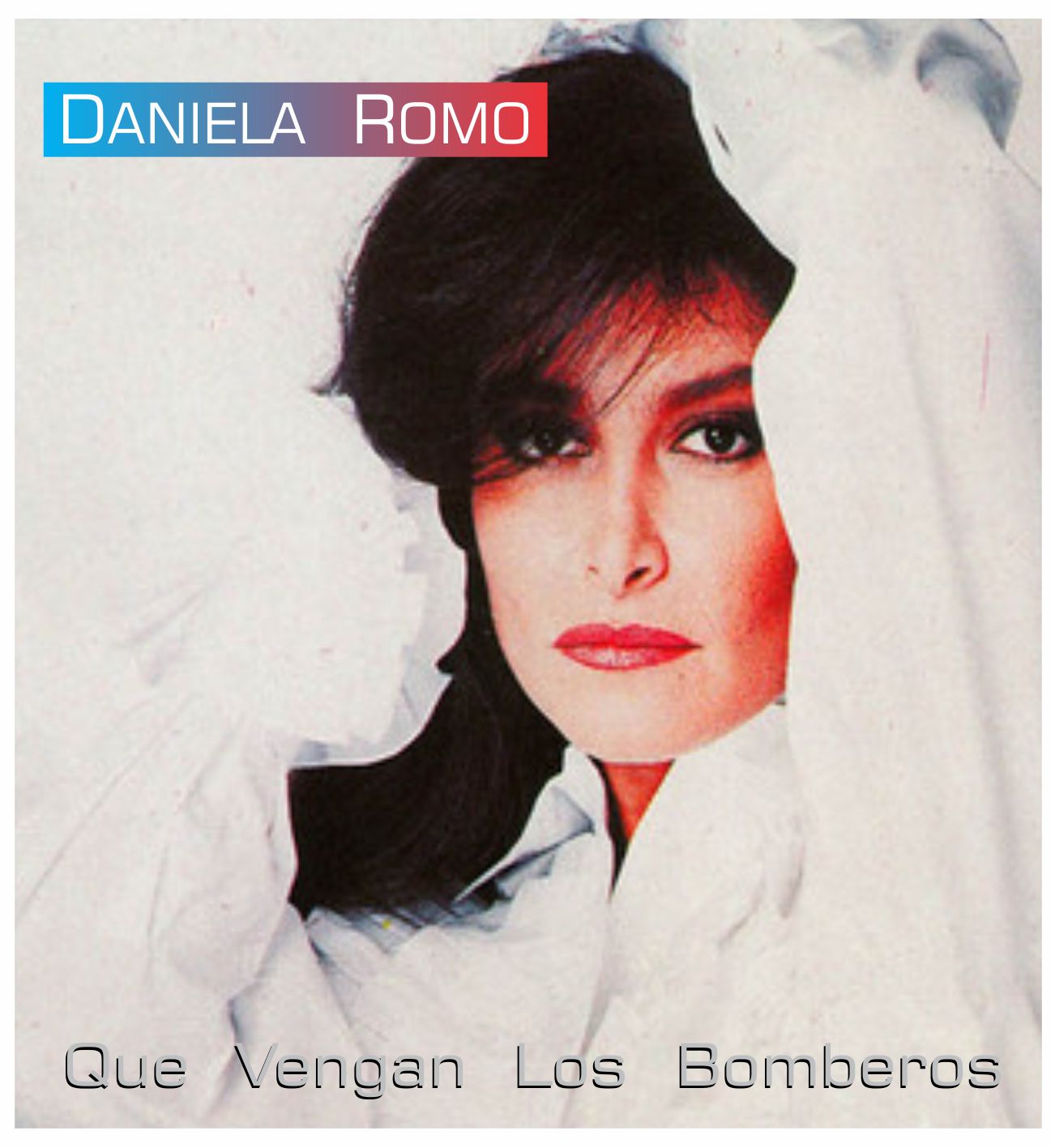 La Era del Vinilo Español: Daniela Romo - Que Vengan Los Bomberos