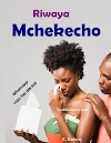 Mchekecho (Riwaya) - 18+ Utamu
