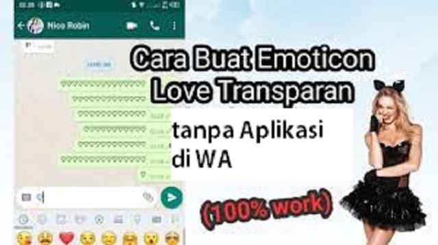 Cara Membuat Emoji Love Transparan tanpa Aplikasi di WA 2021 Cara1001