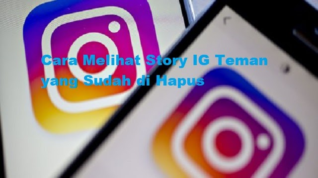 22++ Cara melihat status ig teman yang sudah dihapus ideas